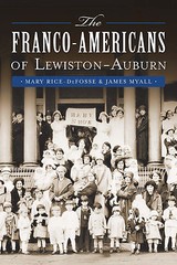 The Franco-Americans of Lewiston-Auburn, Maine, American Heritage, Paperback