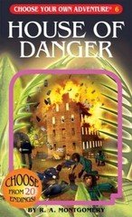 House of Danger (Choose Your Own Adventure #6) – Paperback – GOOD
