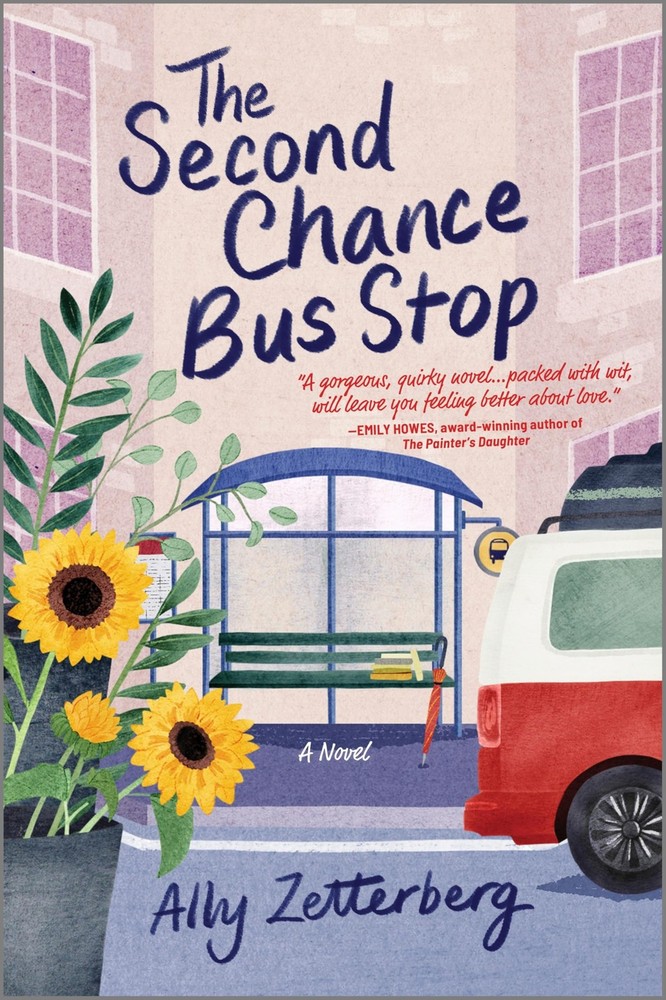 The Second Chance Bus Stop: A Novel – An Intelligent Contemporary Romance…