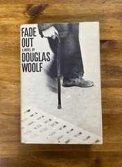 Douglass Woolf Fade Out First 1st Edition Hardcover Grove Press 1959