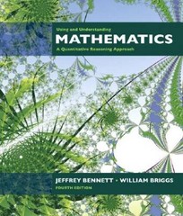 Using and Understanding Mathematics: A Quantitative Reasoning Approach (4 – GOOD