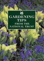 Gardening Tips from the National Trust (National Trust Handbook)