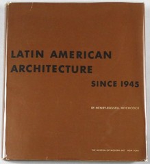Henry-Russell Hitchcock / Latin American Architecture Since 1945 1955 Museum 1st