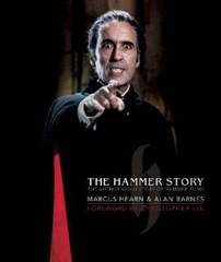 The Hammer Story: The Authorised History of Hammer Films by Marcus Hearn: Used