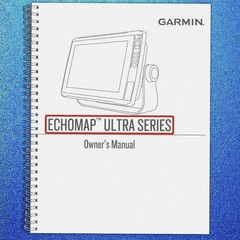 GARMIN ECHOMAP Ultra Series 126sv User Manual Instructions – 132 PAGES – COLOR