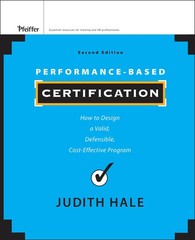 Performance-Based Certification: How to Design a Valid, Defensible, Cost-Eff…