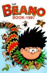 The Beano Book Annual: 1997 By D.C. Thomson & Company Limited