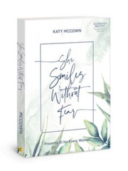 She Smiles without Fear: Proverbs 31 for Every Woman – Paperback – GOOD