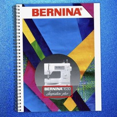 BERNINA 1630 1530 Inspiration Plus Instruction Manual – LOOP BOUND – COVERED