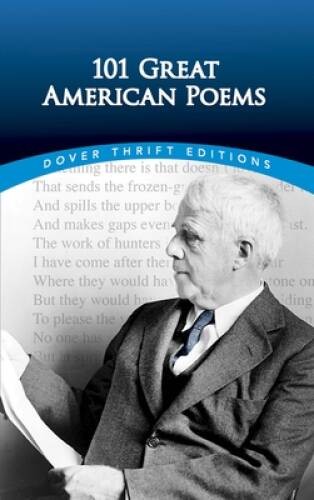 101 Great American Poems (Dover Thrift Editions) – Paperback – VERY GOOD