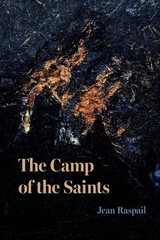 The Camp of the Saints By Jean Raspail (English, Paperback)