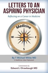 Letters to an Aspiring Physician: R…, Wong MD, Brian