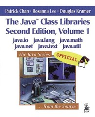 The Java Class Libraries, Volume 1: java.io, java.lang, java.math, java.net,…