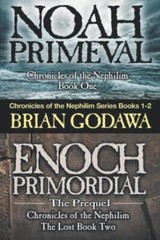 Chronicles of the Nephilim Series Books 1-2: Enoch Primordial and N – VERY GOOD