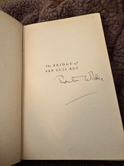 Thornton Wilder THE BRIDGE OF SAN LUIS REY Signed First Edition Hardcover