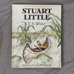 Stuart Little Book Special Read Aloud Edition By E. B. White Large Hardcover