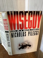 Wiseguy Life In A Mafia Family HCDJ by Nicholas Pileggi 1985