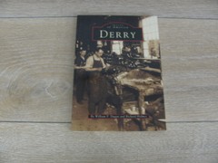 Images of America Ser.: New Hampshire: Derry by Richard Holmes and William F….