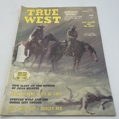 Pioneer West Magazine February, 1977 Clay Allison And Mr. Pecos