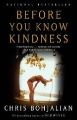 Before You Know Kindness – Paperback By Bohjalian, Chris – VERY GOOD