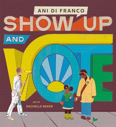 Show Up and Vote
