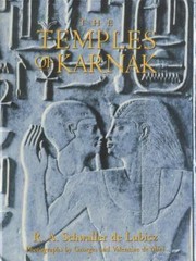 Temples of Karnak : A Contribution to the Study of Pharaonic Thought by DE LUBI