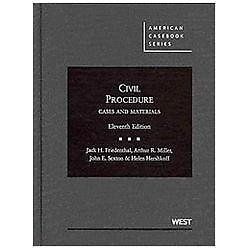 Civil Procedure: Cases and Materials, 11th Edition (American Casebook Series), H