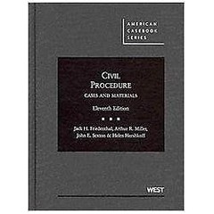 Civil Procedure: Cases and Materials, 11th Edition (American Casebook Series), H