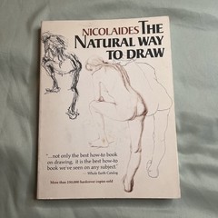 The Natural Way to Draw by Nicolaides