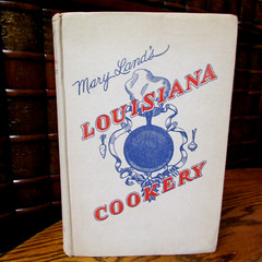 Mary Land’s Louisiana Cookery, LSU Press, 1954 Hardcover