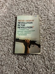 Revolution in the Revolution? – Regis Debray – 1967 Grove Press Paperback