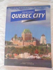 Quebec City (english ed.) – Paperback By Fisher, Larry – GOOD