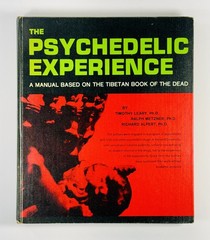 THE PSYCHEDELIC EXPERIENCE Timothy Leary 1966 First Edition Fourth Printing HC G