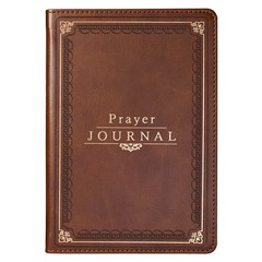 Brown Faux Leather Prayer Journal: The Lord’s Prayer – Matthew 6:9-13, 240 Pages