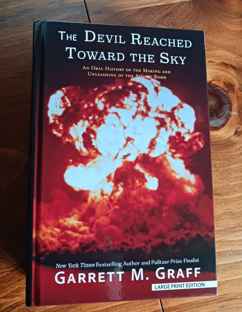 The Devil Reached Toward The Sky (Garrett Graff) 1ST LG PRT ED 2025-NEW, UNREAD!
