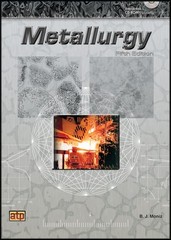 METALLURGY BY B. J. Moniz HARDCOVER **ACCEPTABLE**