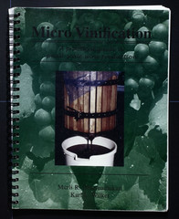 Micro Vinification – Small Scale Wine Production – Dharmadhikari, Wilker 2001