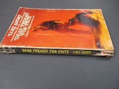 DEAD FREIGHT FOR PIUTE by Luke Short Bantam Book 4th Printing 1968 Paperback PB