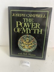 Power of Myth by Joseph Campbell and Bill Moyers 1988 Hardcover First Edition DJ