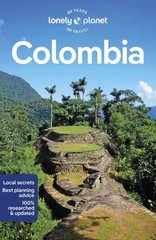 Lonely Planet Colombia: Detailed Itineraries | Travel Like a Local | Insider…