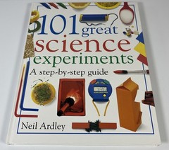 101 Great Science Experiments by Neil Ardley Hardcover