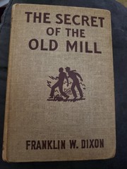 The Secret of the Old Mill by Franklin W. Dixon Hardcover Hardy Boys 50’s Reprin