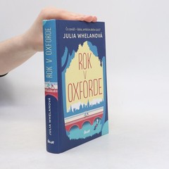 Rok v Oxforde  |  Julia Whelan