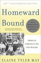Homeward Bound: American Families in th- 0465010202, paperback, Elaine Tyler May