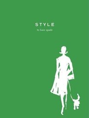 Style – Hardcover By Spade, Kate – GOOD