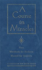 A Course in Miracles: The Text Workbook for Stu, Peace=-