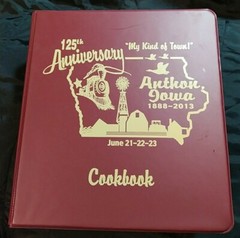 IOWA COOKBOOK ANTHON IA 125TH ANNIVERSARY 1888-2013 LARGE 634 PAGES!