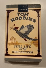 Still Life With Woodpecker Tom Robbins Vintage Bantam Paperback 1990 Edition