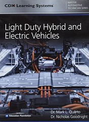 Light Duty Hybrid and Electric Vehicles by Mark L Quarto