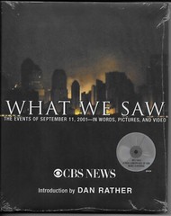 What We Saw/The Events of 9/11/ 2001 in Words, Pictures, and Video (CBS)GEM-MINT